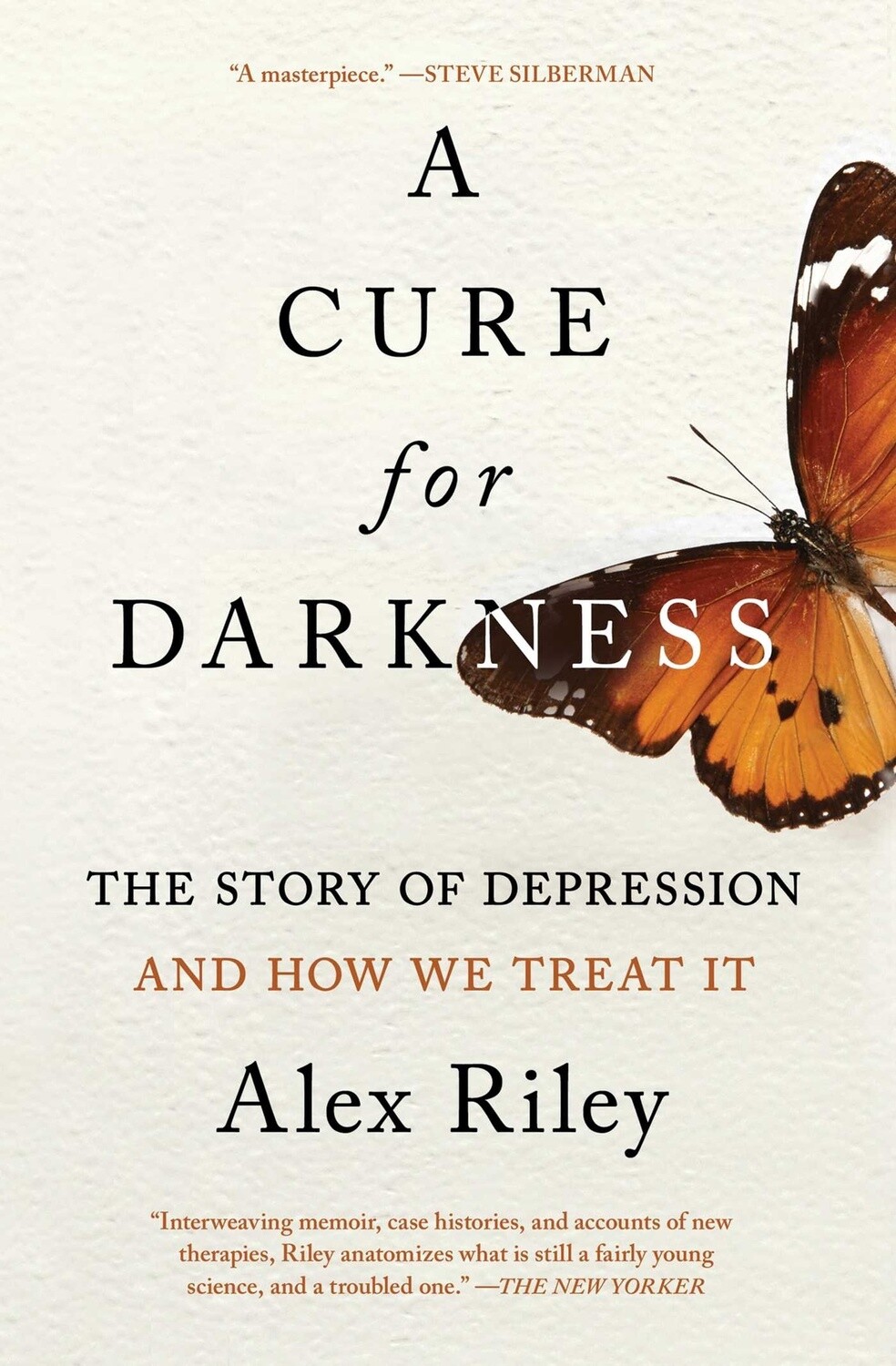 A Cure for Darkness: The Story of Depression