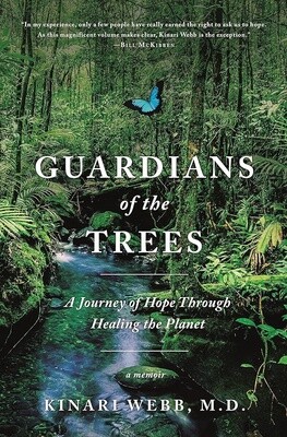 Guardians of the Trees: A Memoir