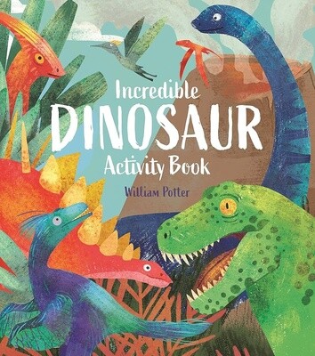 Incredible Dinosaur Activity Book - Steph Fizer Coleman