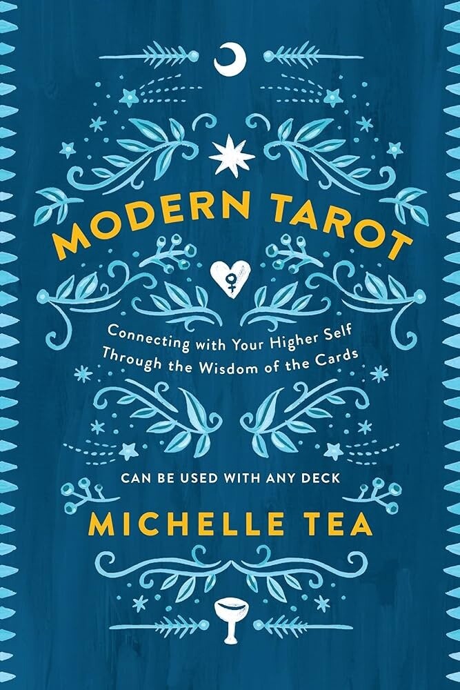 Modern Tarot - Michelle Tea