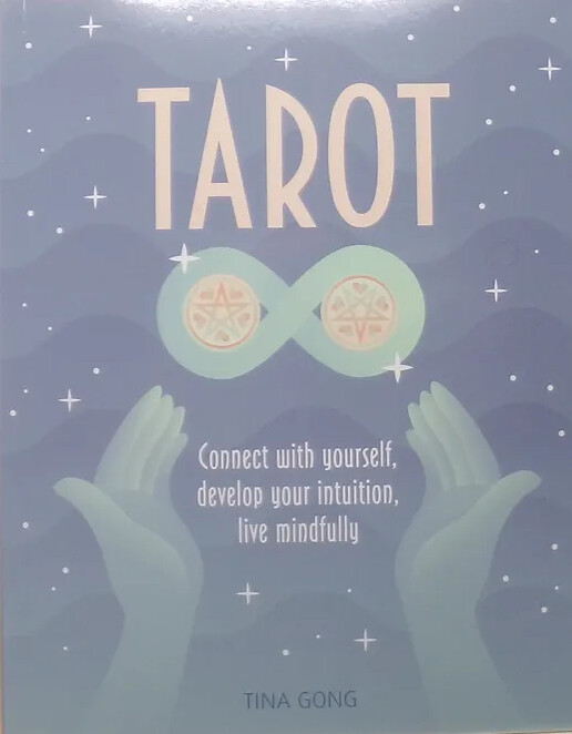 Tarot: Connect with Yourself - Tina Gong