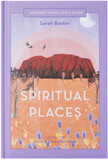 Spiritual Places - Sarah Baxter