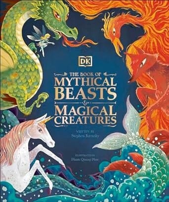 Book of Mythical Beasts and Magical Creatures