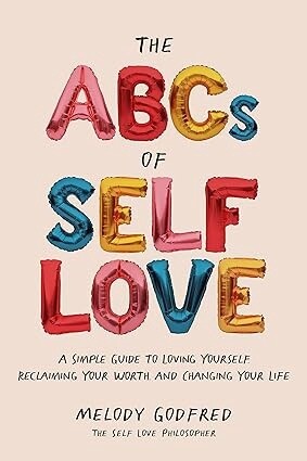 ABC&#39;s of Self Love