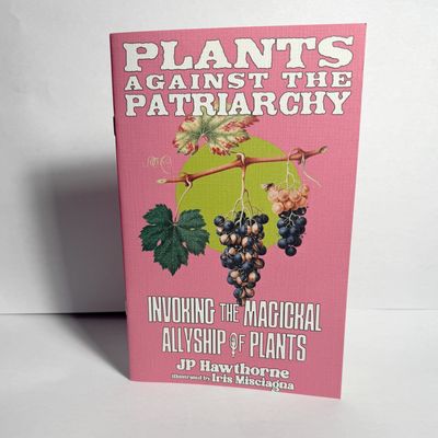Plants Against the Patriarchy Zine