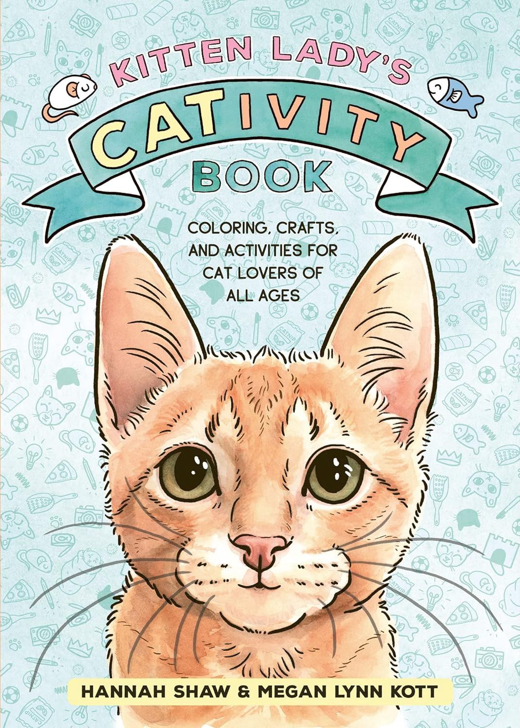 Kitten Lady’s CATivity Book