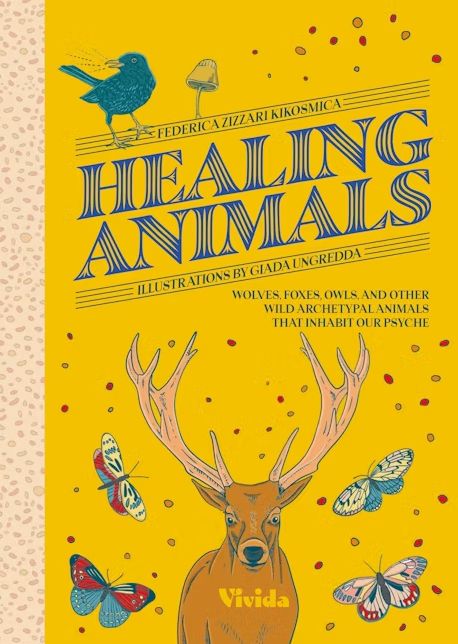 Healing Animals: Wild Archetypal Animals