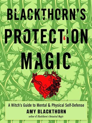 Blackthorn&#39;s Protection Magic