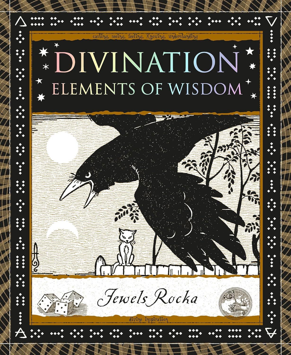 Divination: Elements of Wisdom