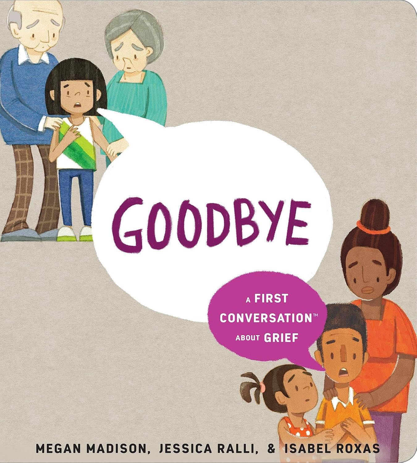 Goodbye: A First Conversation About Grief (Hardcover)