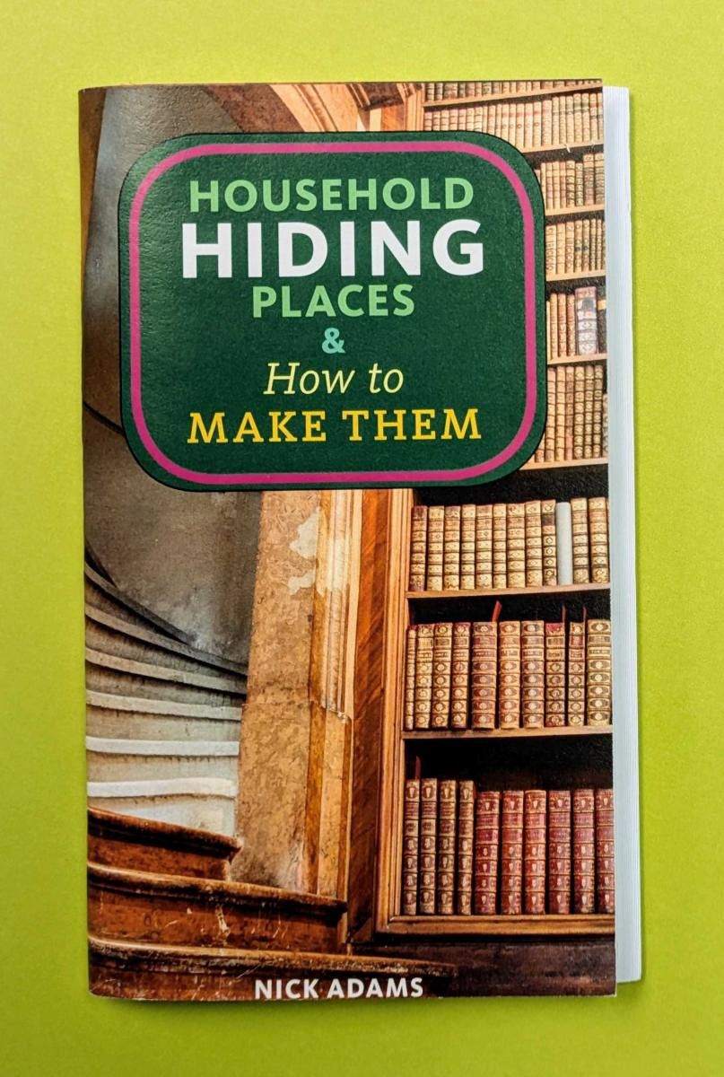 Household Hiding Places &amp; How to Make Them
