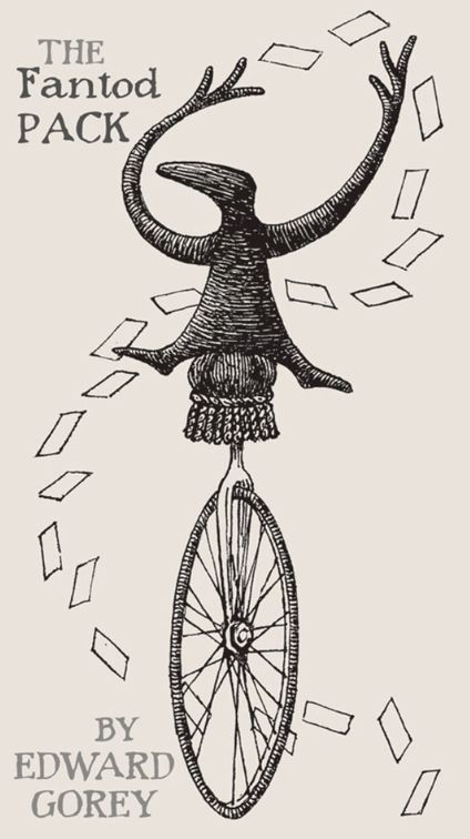 Fantod Pack By Edward Gorey