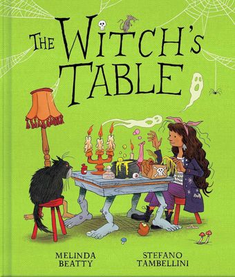 The Witch&#39;s Table (Picture Book)