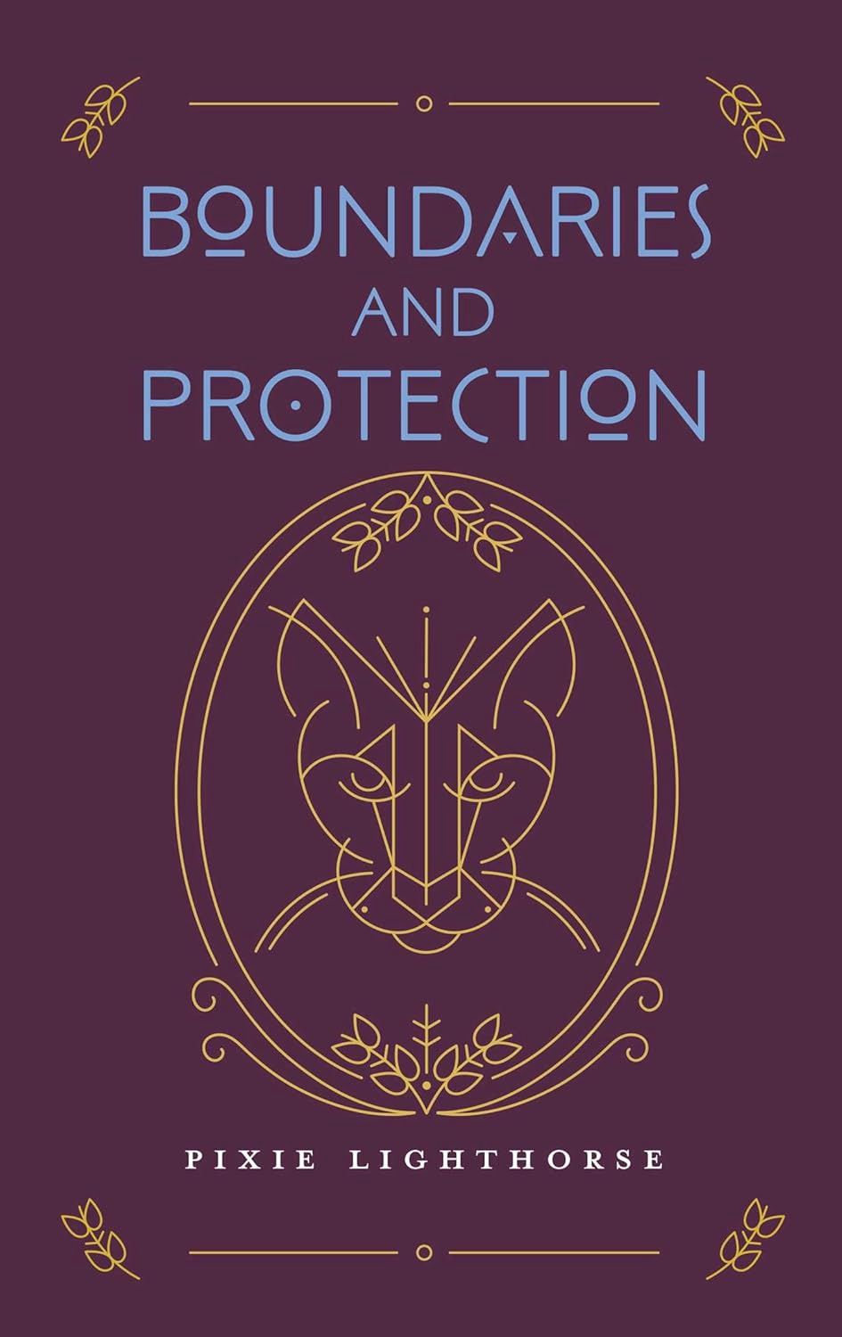 Boundaries and Protection