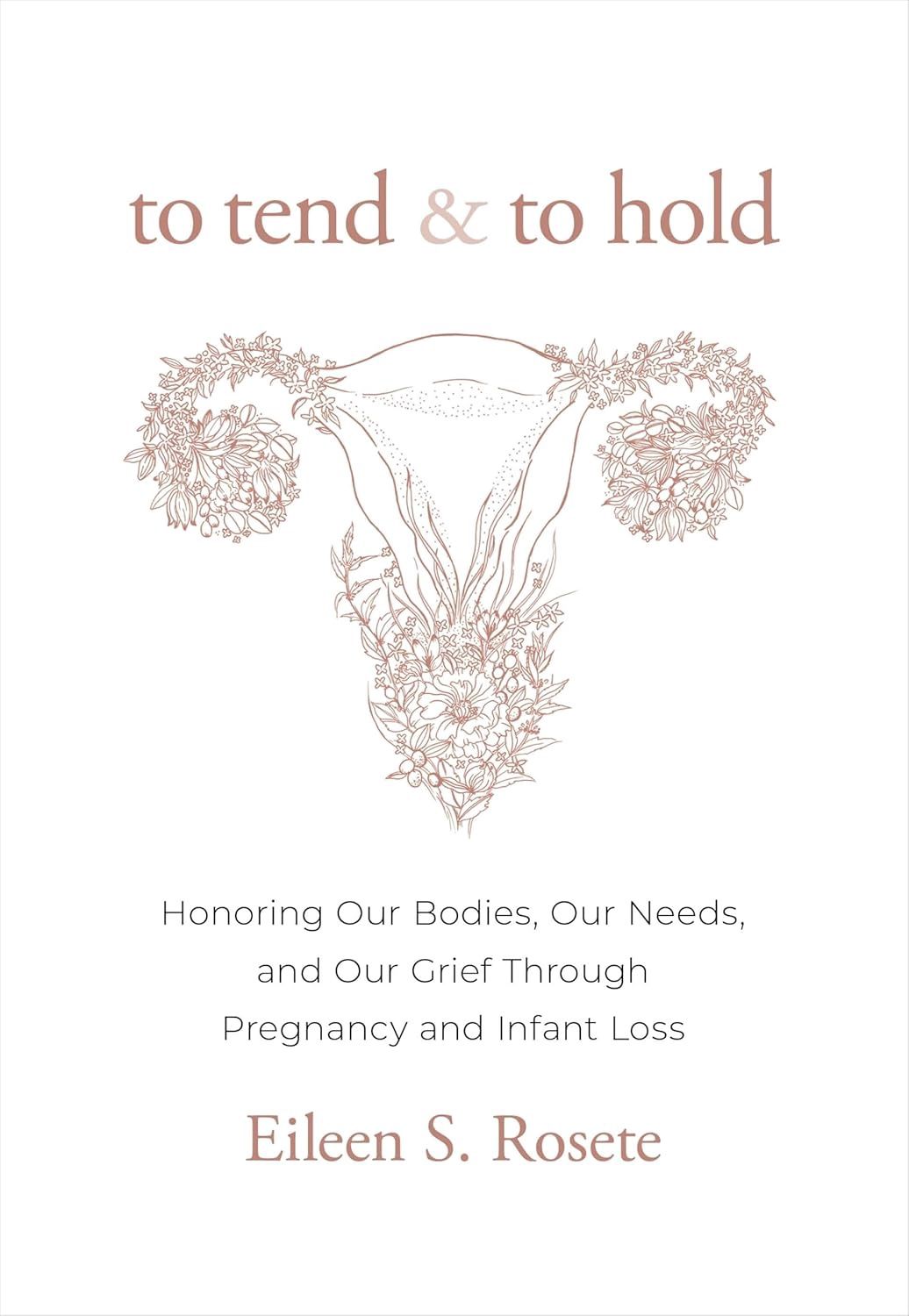 To Tend and To Hold