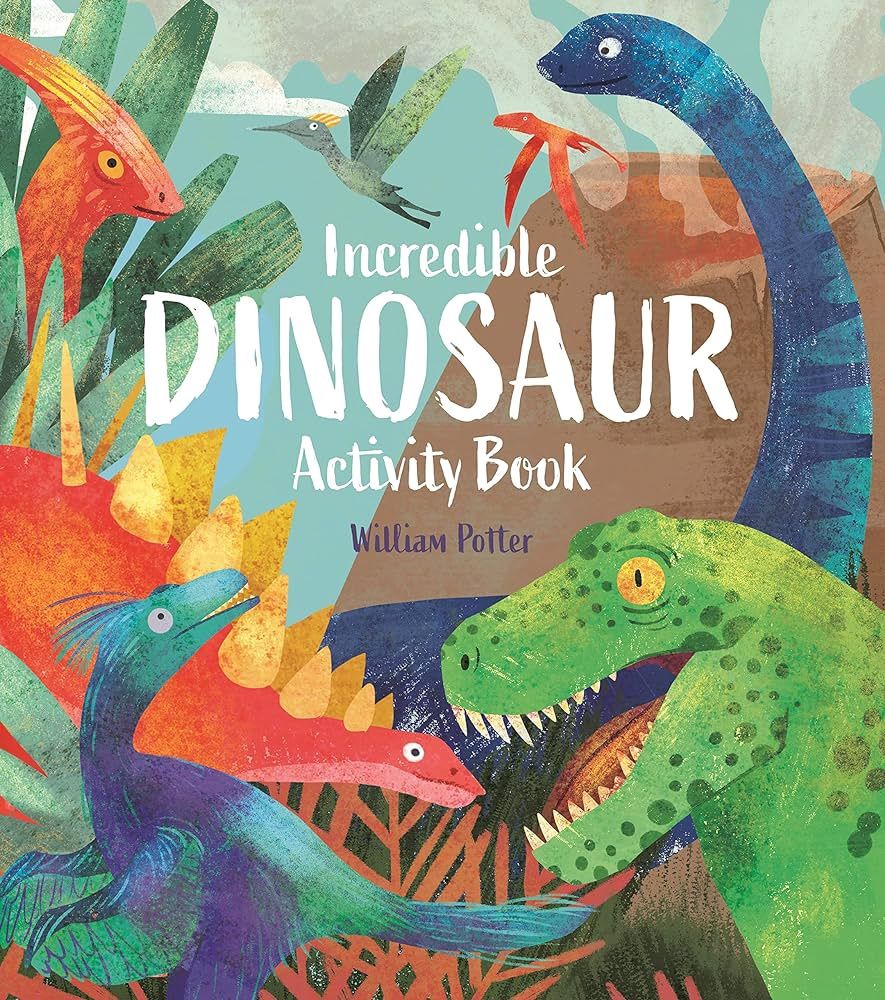 Incredible Dinosaur Activity Book - Steph Fizer Coleman