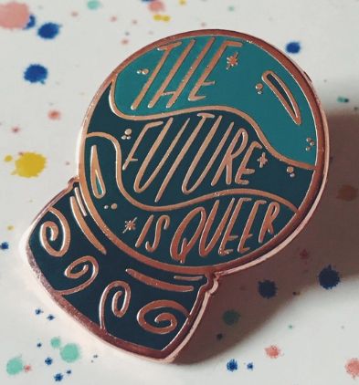 The Future Is Queer Pin, Colour: Teal