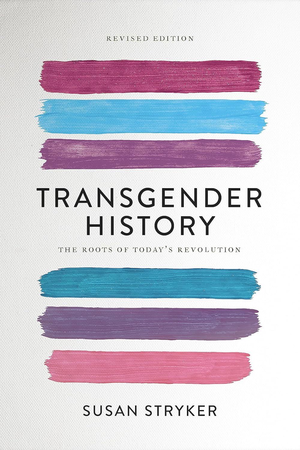 Transgender History (2nd Edition)