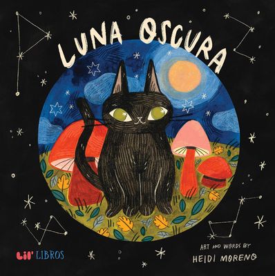Luna Oscura (Bilingual: English/Spanish)