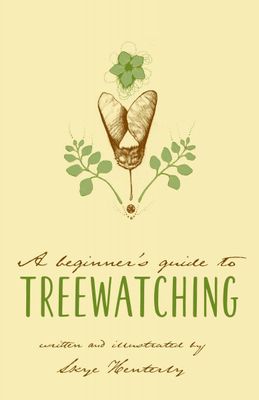 Beginner's Guide to Treewatching (Zine)