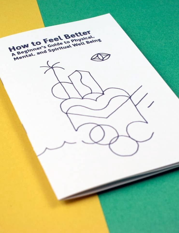 How to Feel Better (Zine)