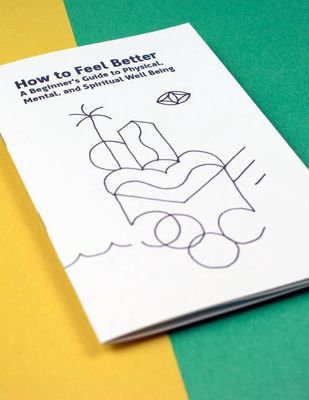 How to Feel Better (Zine)