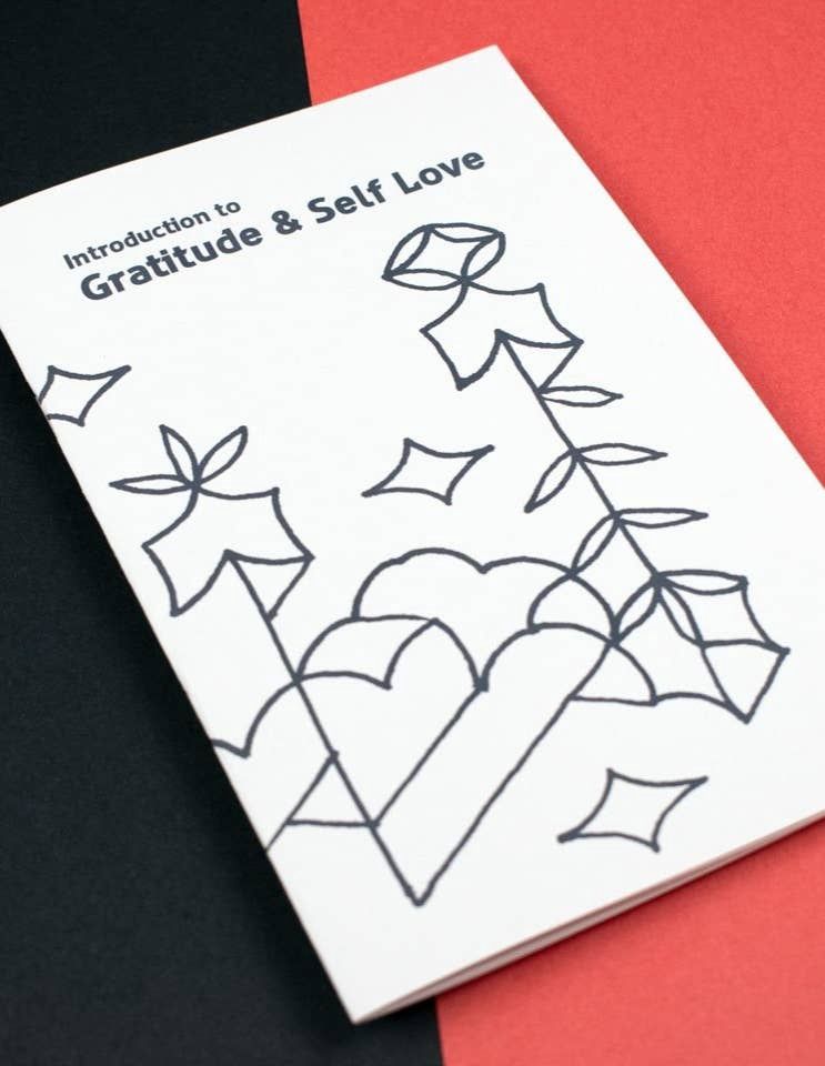 Introduction to Gratitude &amp; Self Love (Zine)