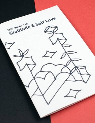 Introduction to Gratitude &amp; Self Love (Zine)