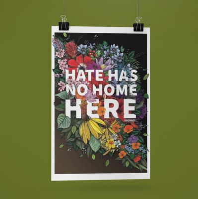 Hate Has No Home Here Poster