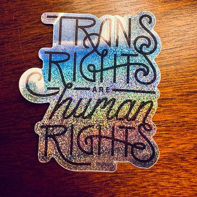 Trans Rights Are Human Rights Glitter Sticker