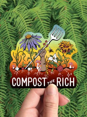 Compost the Rich Vinyl Sticker