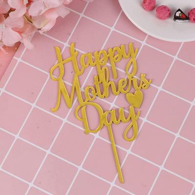 Gold &quot;Happy Mothers&#39; Day&quot; Cake Topper