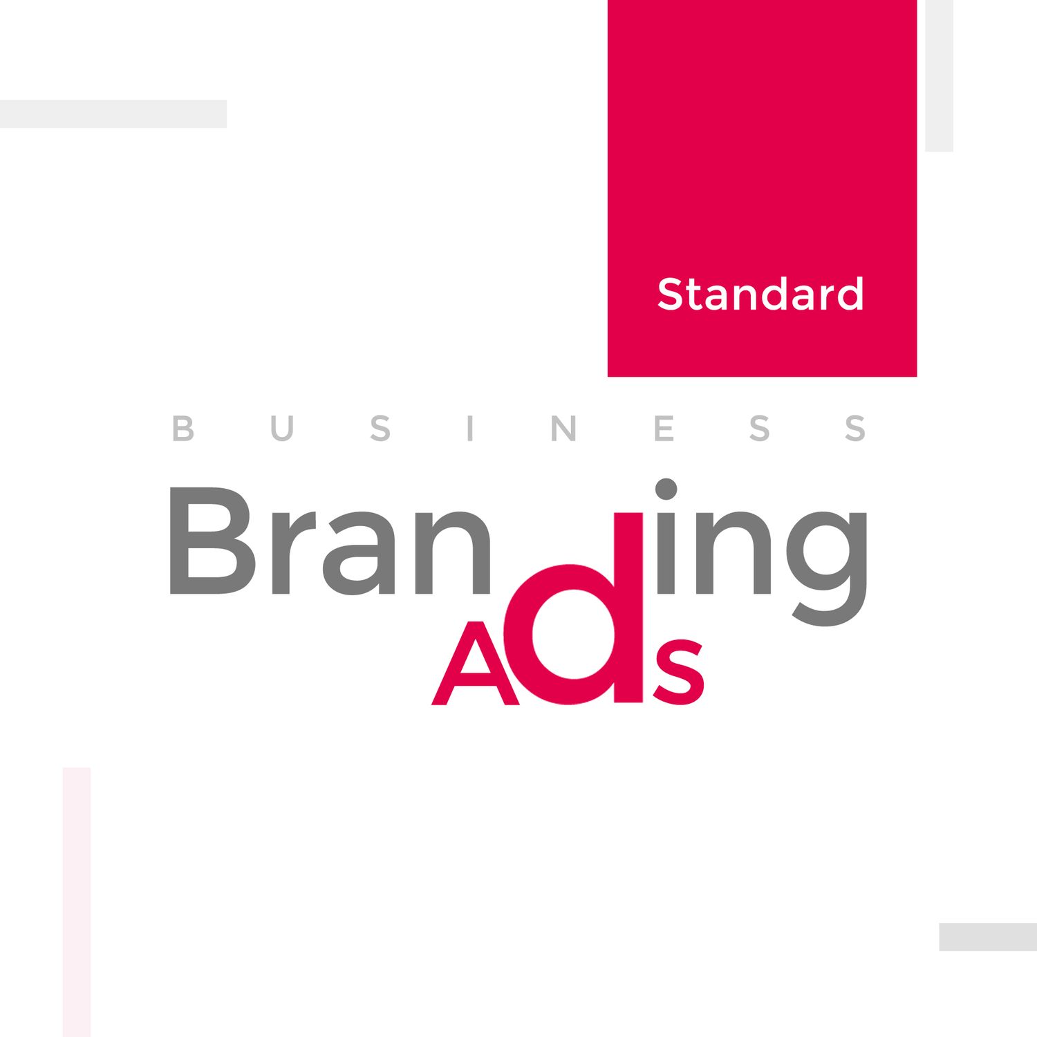 Standard Branding Ads