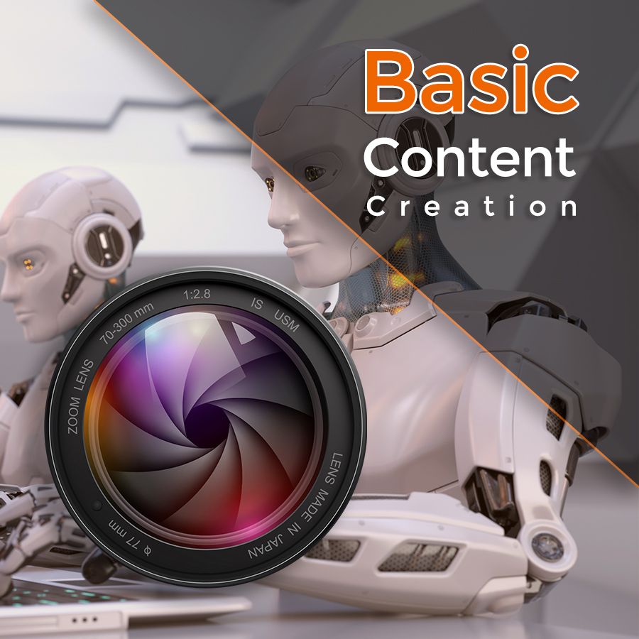 Basic Content Creation