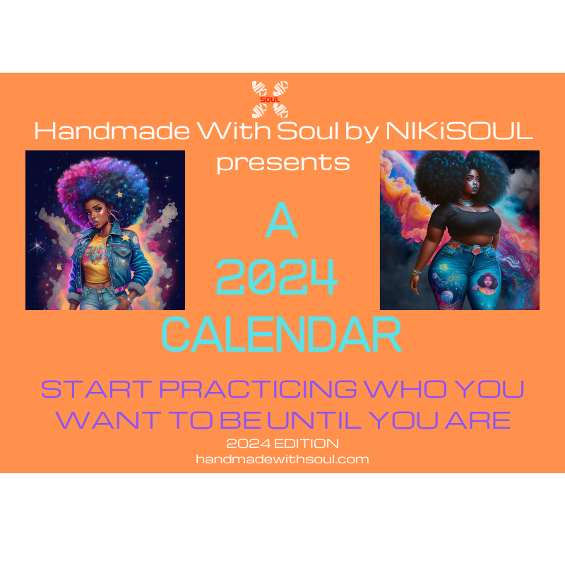 2024 Calendar - Practice Who You Want To Be