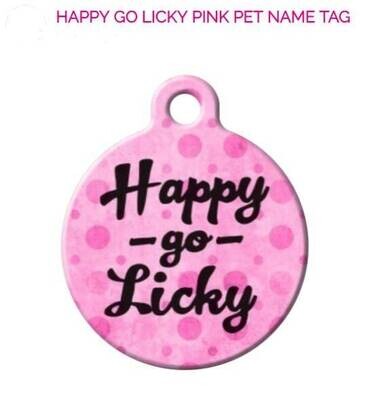 Happy Go LICKY Custom Name Tag | Designer Art Dog Tag