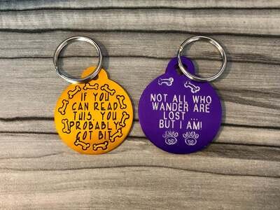 Funny Sayings Pet ID Tags