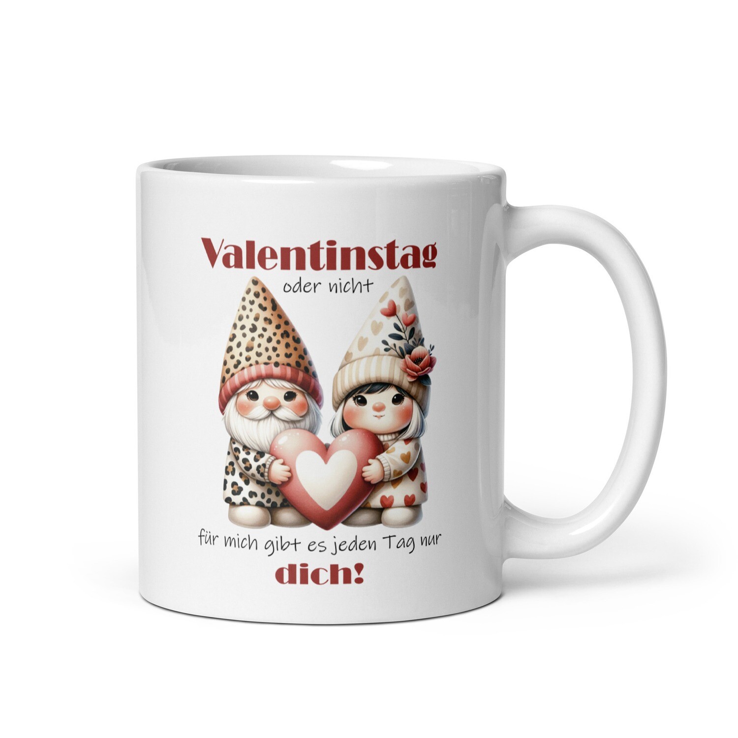 Ceramic Mug Gnome "Valentine's Day or not, for me there is only you every day!"