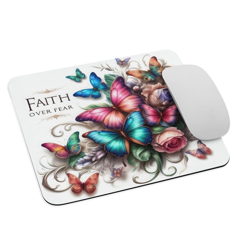 Faith Over Fear Mouse Pad
