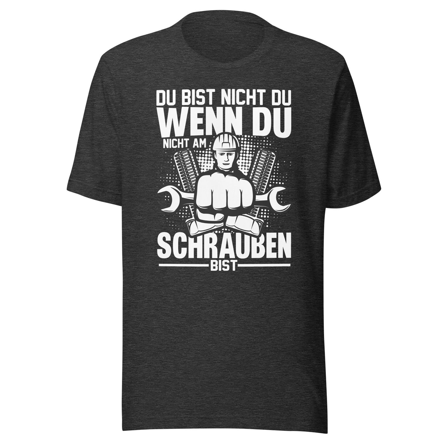 Unisex T-Shirt &quot;You&#39;re not you if you&#39;re not screwing&quot;