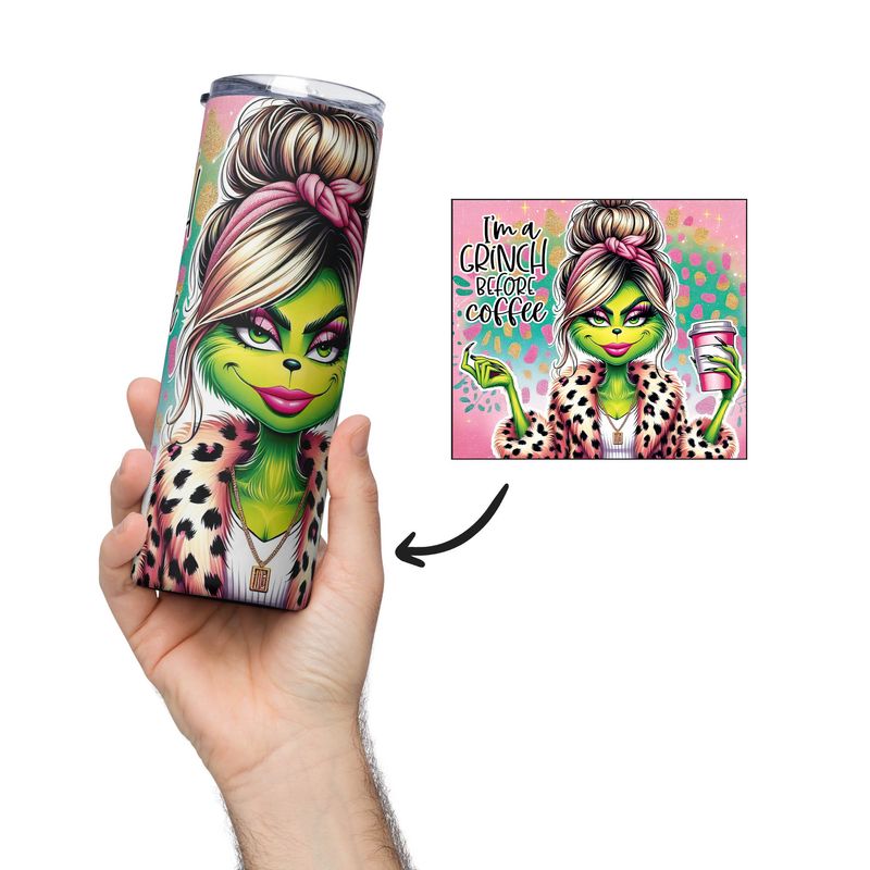 &quot;I&#39;M A GRINCH BEFORE COFFEE&quot; stainless steel cup - tumbler