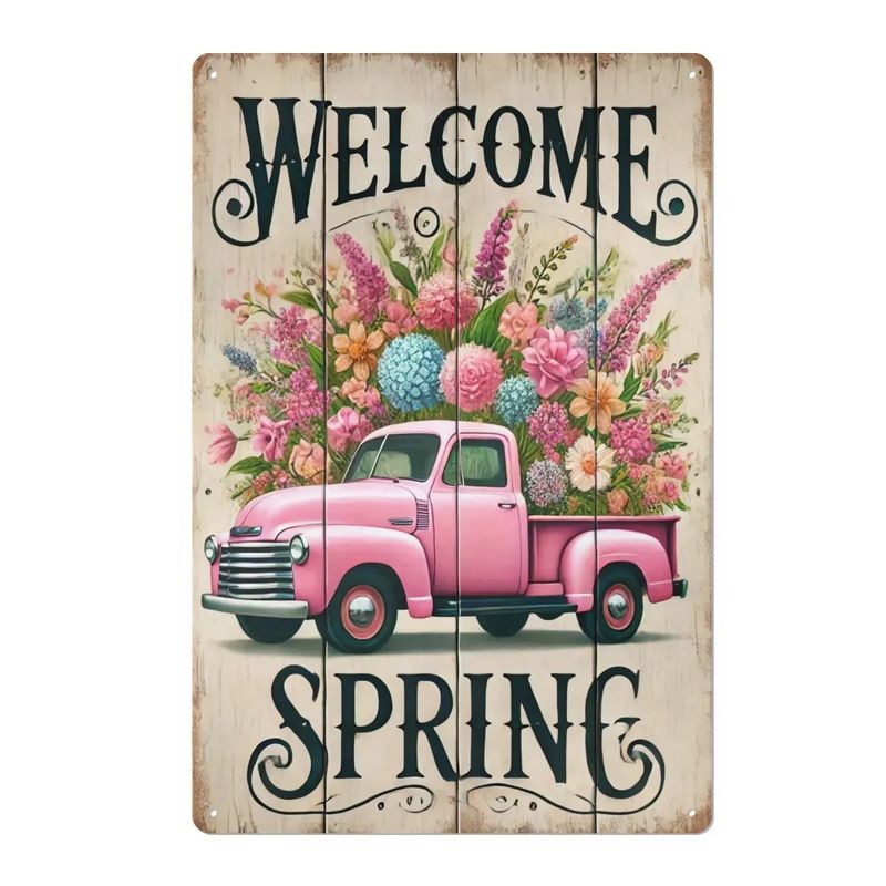 Tin Sign &quot;Welcome Spring&quot; Pink Truck