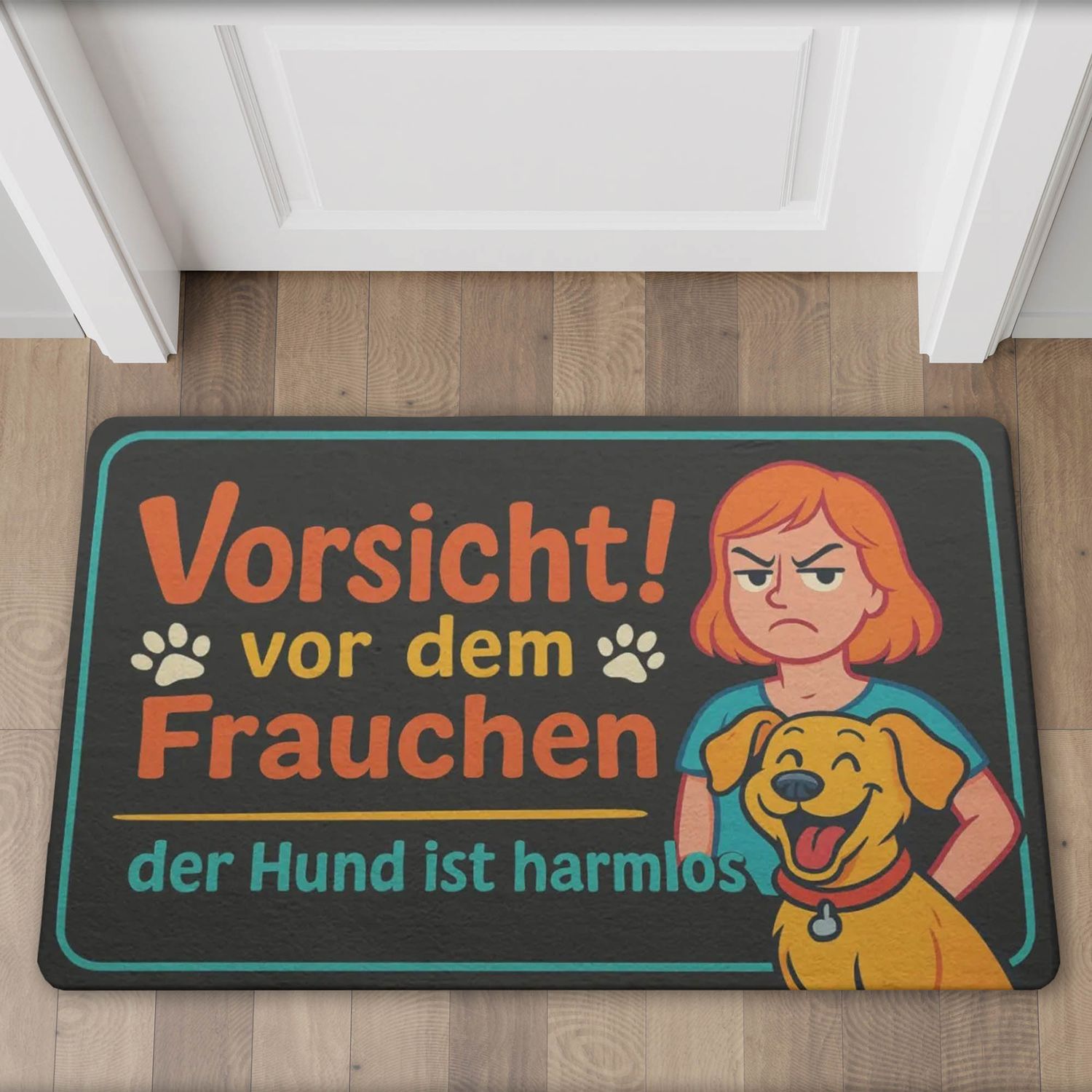 Doormat &quot;Beware of the mistress, the dog is harmless&quot; Dog
