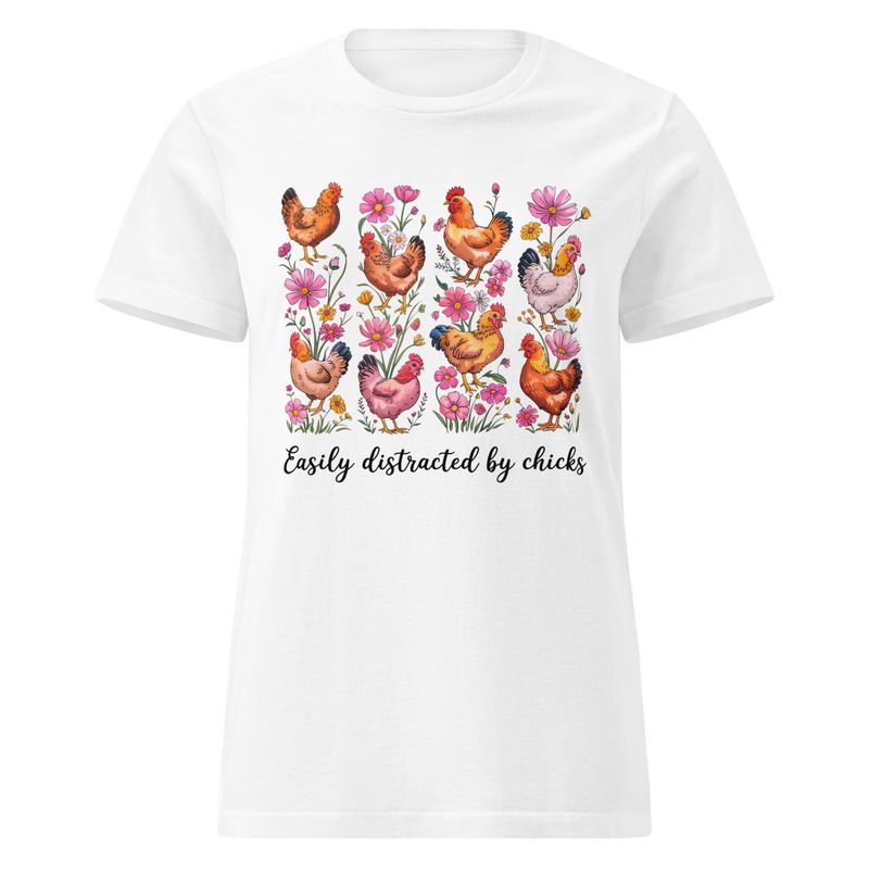 Women&#39;s Easily Distracted by Chicks T-Shirt