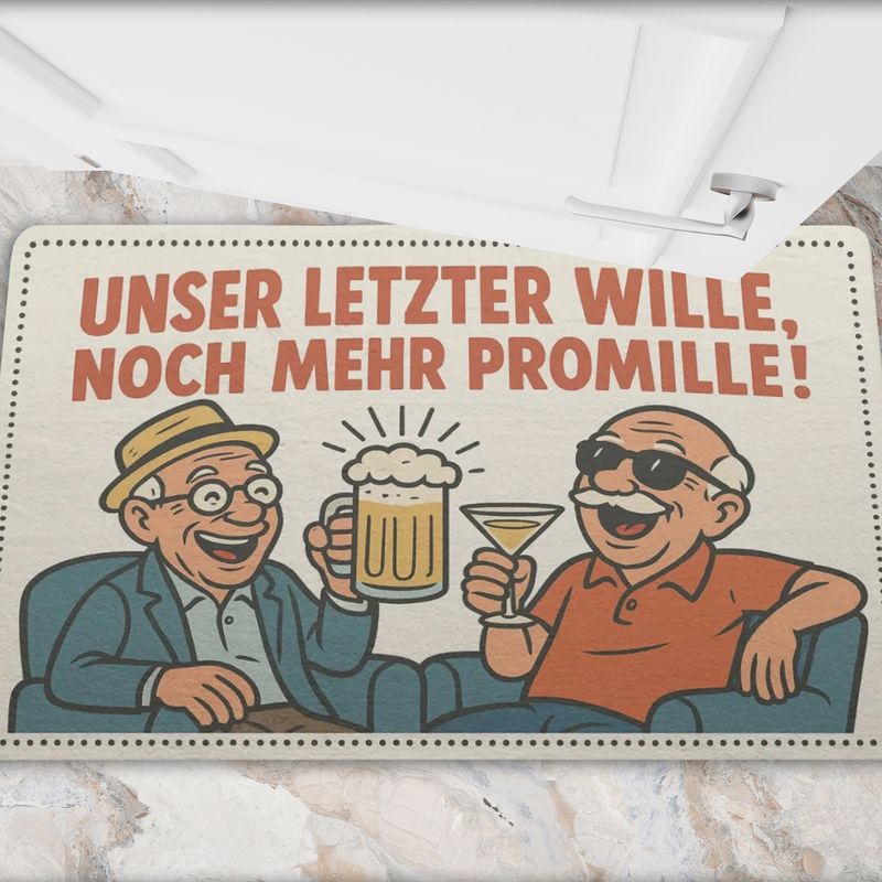 Men with beer and cocktail doormat &quot;Our last wish – even more alcohol!&quot;