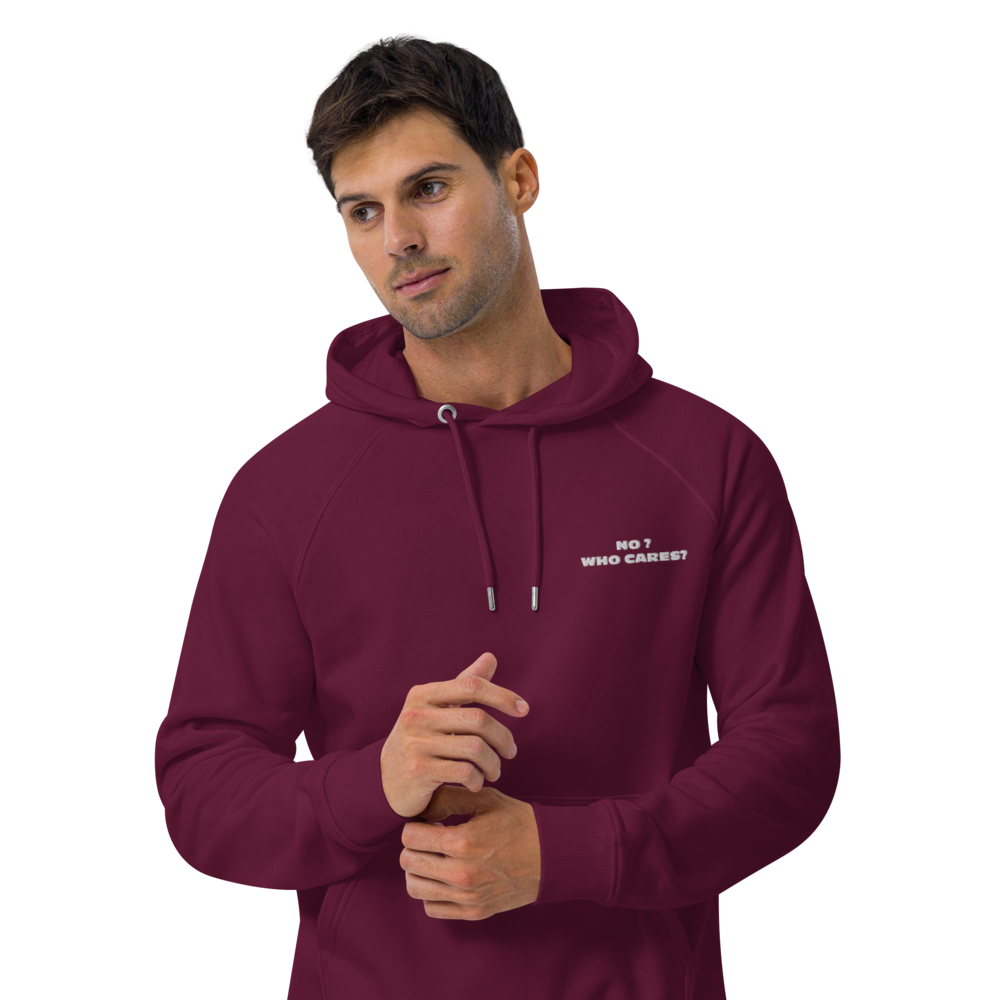 NO ? WHO CARES? UNISEX HOODIE