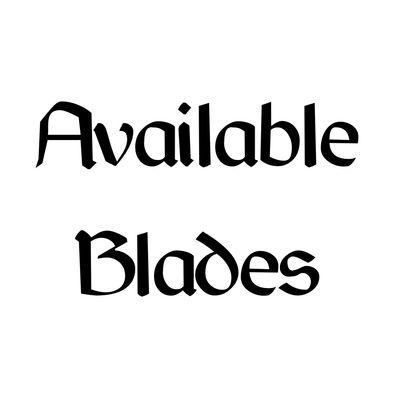 Available Blades