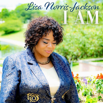 I AM By Lisa Norris-Jackson