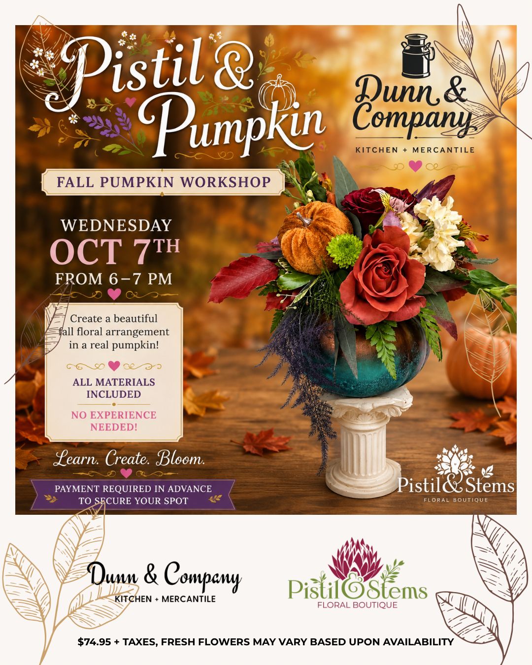 Pistil And Pumpkins Dunn And Company