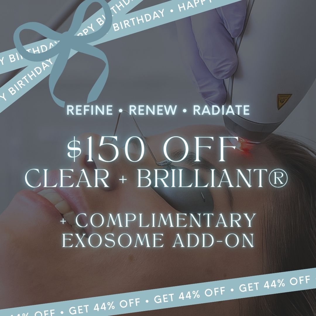 Birthday Glow | Clear + Brilliant® Laser Facial + Exosome Add-On